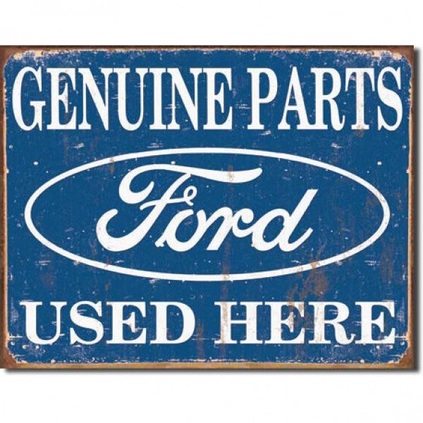 Ford Genuine Parts Used Here Metal Sign